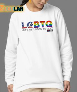 LGBTQ Lets Get Biden to Quit Shirt 24 1