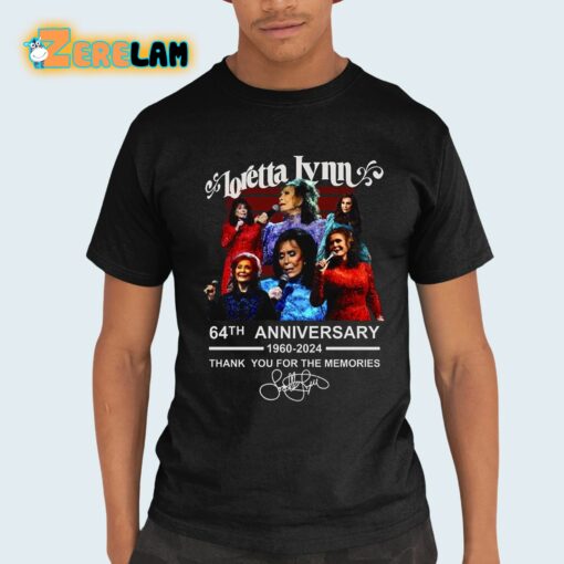 Loretta Lynn 64th Anniversary 1960-2024 Thank You For The Memories Shirt