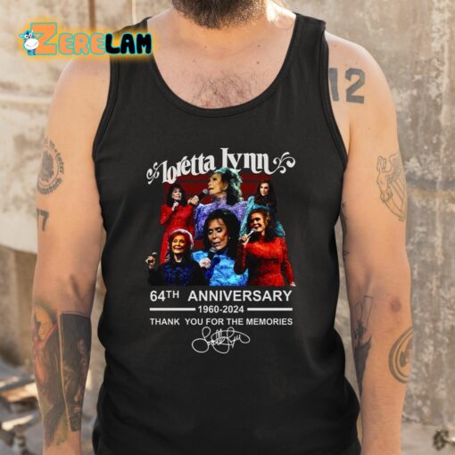 Loretta Lynn 64th Anniversary 1960-2024 Thank You For The Memories Shirt