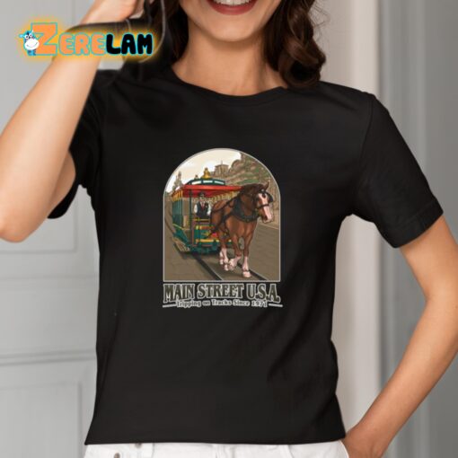 Main Street USA Tripping On Tracks Since 1971 Shirt