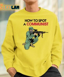 Matt Maddock How To Spot A Communist Shirt 13 1