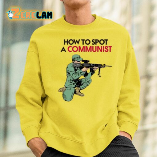 Matt Maddock How To Spot A Communist Shirt