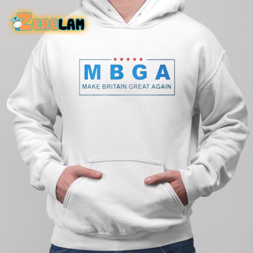 MBGA Make Britain Great Again Shirt