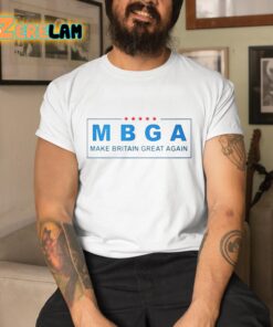 Mbga Make Britain Great Again Shirt 8 1