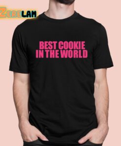 Modaleo Best Cookie In The World Shirt