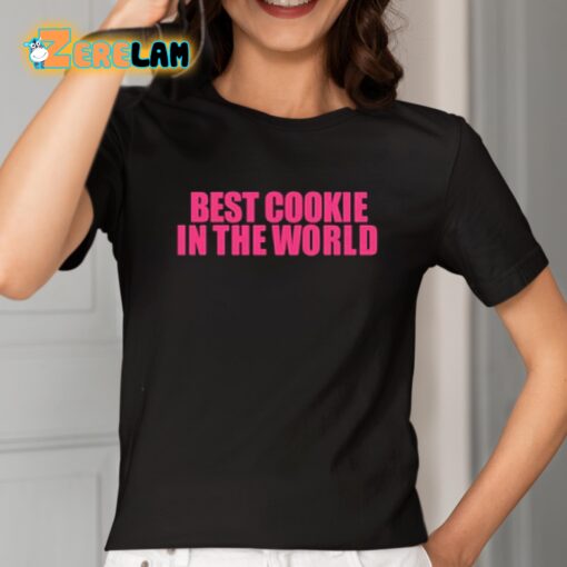 Modaleo Best Cookie In The World Shirt