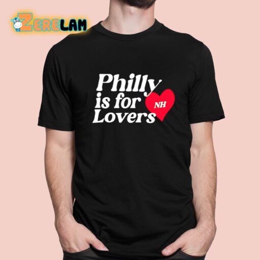 NiallHoran Philly Is For Lovers Shirt