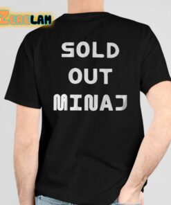 Nicki Minaj Sold Out Minaj Shirts 6 1