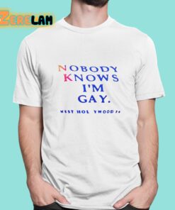 Nobody Knows Im Gay Shirt 1 1