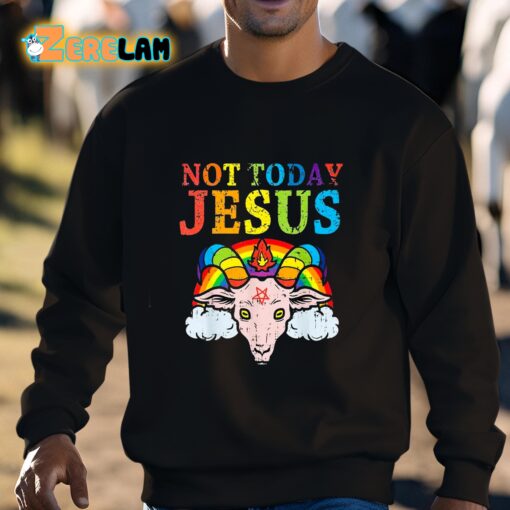 Not Today Jesus Satan Goat Satanic Pride Rainbow Shirt