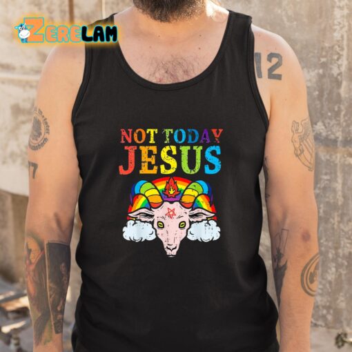 Not Today Jesus Satan Goat Satanic Pride Rainbow Shirt