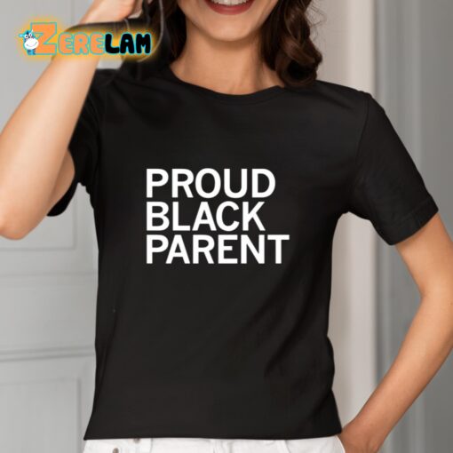 Proud Black Parent Shirt