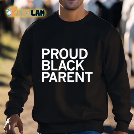 Proud Black Parent Shirt