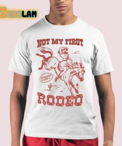 Red da Redz Not My First Rodeo Shirt 21 1