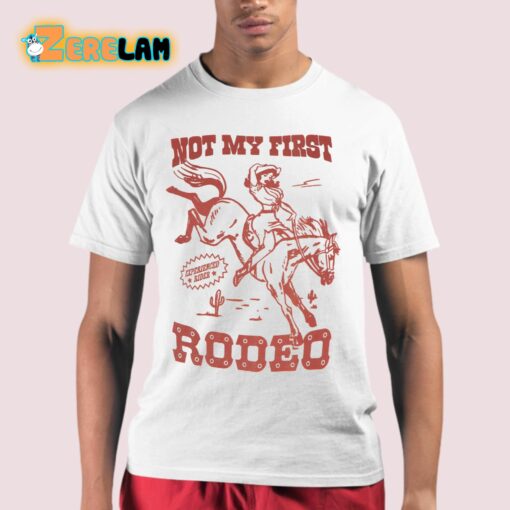 Red da Redz Not My First Rodeo Shirt