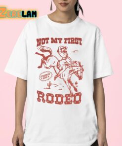 Red da Redz Not My First Rodeo Shirt 23 1