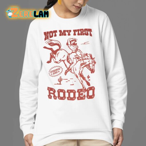 Red da Redz Not My First Rodeo Shirt