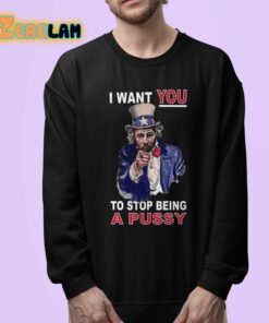 Sean Strickland I Want You To Stop Being A Pussy Shirt 24 1