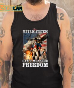 Shitheadsteve The Metric System Can't Measure Freedom Eagle Usa Flag Shirt 5 1