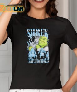 Shrek Thatll Do Donkey Shirt 2 1