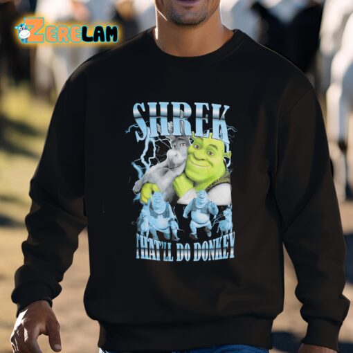 Shrek That’ll Do Donkey Shirt