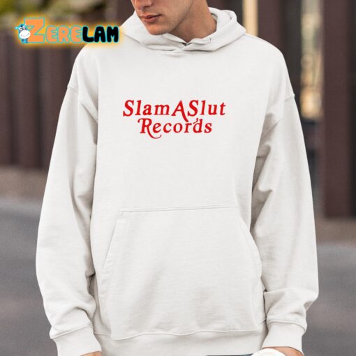 Slam A Slut Recor’ds Shirt