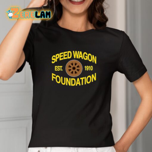 Speed Wagon Foundation Est 1910 Shirt