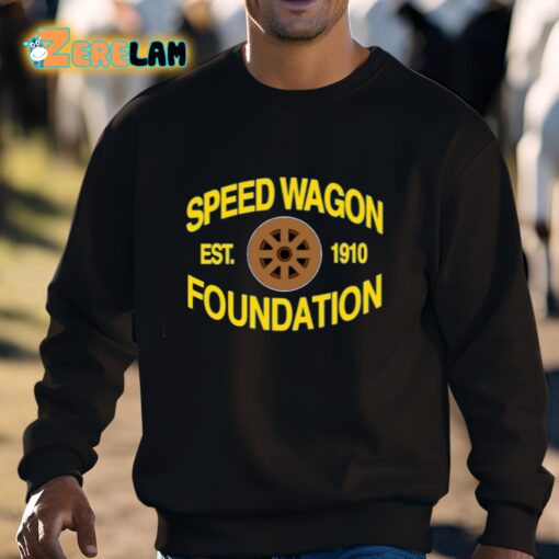 Speed Wagon Foundation Est 1910 Shirt