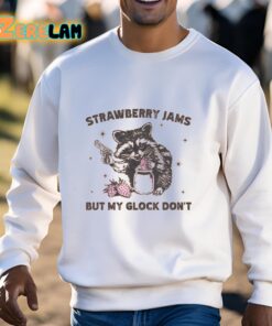 Strawberry Jams But My Glock Dont Shirt 3 1