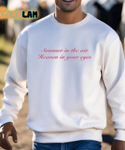 Summer In The Air Heaven In Your Eyes Shirt 3 1