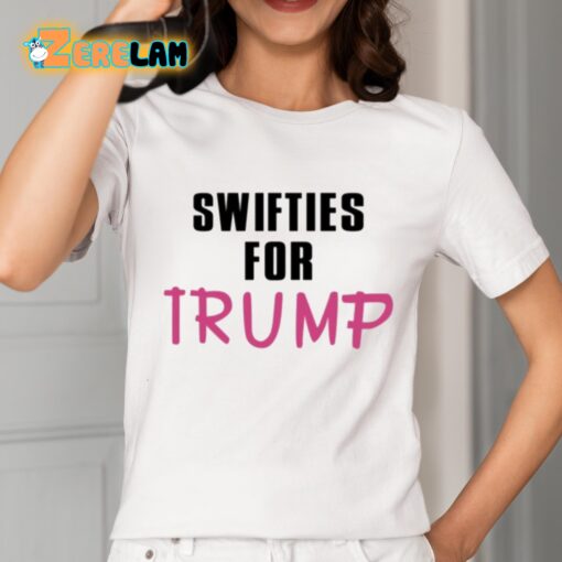 Swifties For Trump Shirt