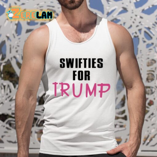 Swifties For Trump Shirt