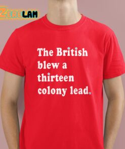 The British Blew A Thirteen Colony Lead Shirt 8 1