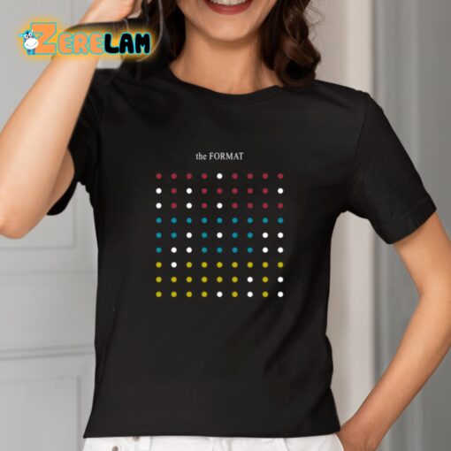 The Format Dots Black Funny Shirt