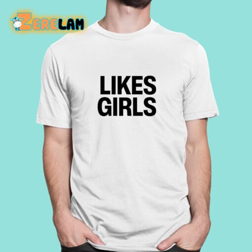 Throwbackgaylor Likes Girls Shirt