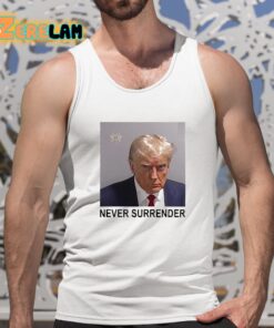 Trump Never Surrender Shirt 5 1
