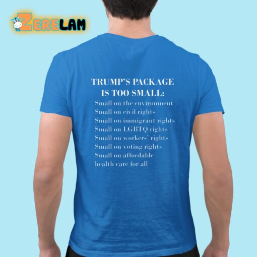 Trump Too Small Shirt