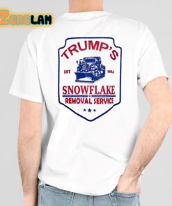 Trumps EST 2024 Snowflake Removal Service Shirt 6 1
