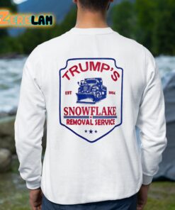 Trumps EST 2024 Snowflake Removal Service Shirt 8 1