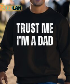 Trust Me Im A Dad Shirtpsd 3 1