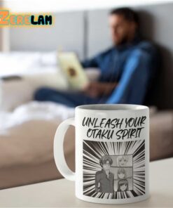 Unleash Your Otaku Spirit Mug Father Day