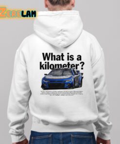 What Is A Kilometer Shirt 9 1