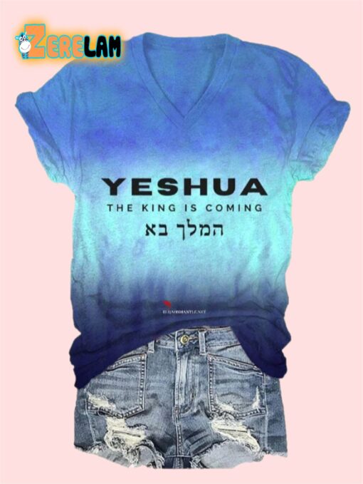 Women’s Yeshua The King is Coming V Neck T-Shirt